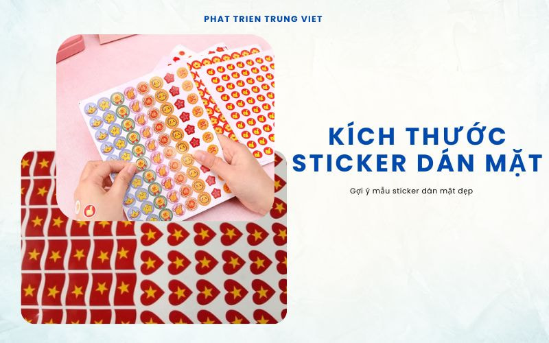 Kích Thước Sticker Dán Mặt Phổ Biến Hiện Nay Là Bao Nhiêu? Gợi Ý Mẫu Sticker Dán Mặt Đẹp